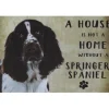 Cavetown Metalen Borden|A home Springer Spaniël - metalen bord