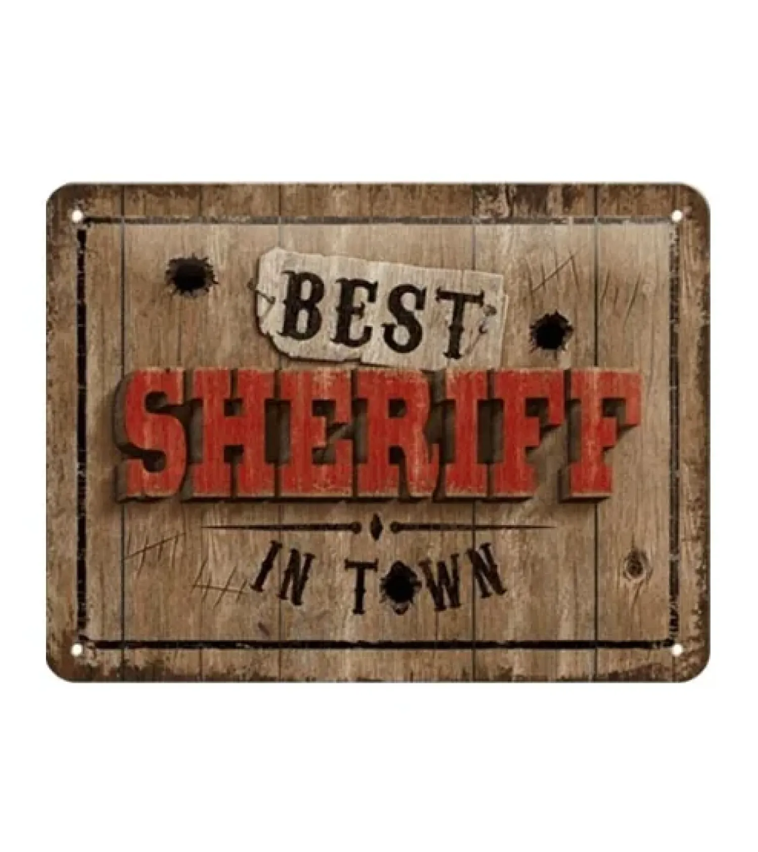 Metal Signs Metalen Borden|Best sheriff in town - metalen bord
