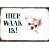 Cavetown Metalen Borden|Hier Waak ik - Chihuahua - metalen bord