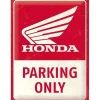 Cavetown Metalen Borden|Honda MC Parking only - metalen bord