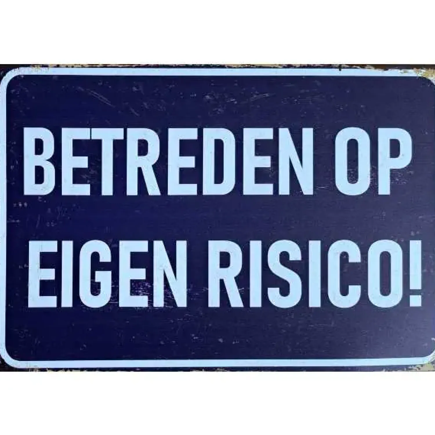 Metal Signs Metalen Borden|metalen bord Betreden op eigen risico