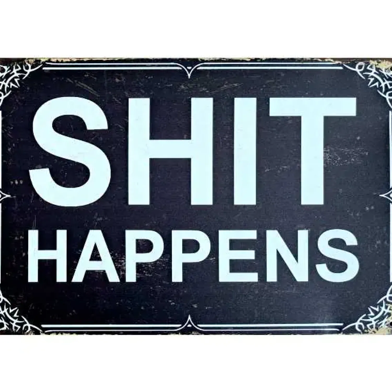 Metal Signs Metalen Borden|metalen bord Shit Happens