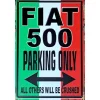 Metal Signs Metalen Borden|metalen parkeerbord Fiat 500