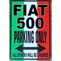 Metal Signs Metalen Borden|metalen parkeerbord Fiat 500