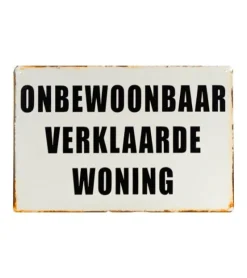 Metal Signs Metalen Borden|Onbewoonbare woning - metalen bord