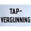 Cavetown Metalen Borden|Tap Vergunning - metalen bord