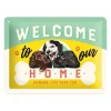 Metal Signs Metalen Borden|Welcome to our home - metalen bord